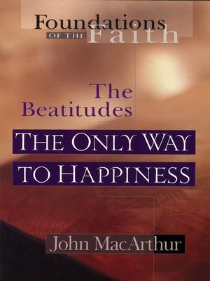cover image of The Only Way to Happiness